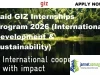 Paid GIZ Internships Program 2026 (International Development & Sustainability) Paid GIZ Internships Program 2026 (International Development & Sustainability)