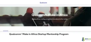 Qualcomm Make in Africa Startup Mentorship Program 2026