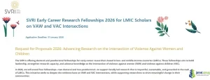 SVRI Early Career Research Fellowships 2026 for LMIC Scholars on VAW and VAC Intersections