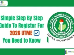 Simple Step By Step Guide To Register For 2026 UTME You Need to Know Simple Step By Step Guide To Register For 2026 UTME You Need to Know