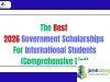 The Best 2026 Government Scholarships For International Students (Full List) The Best 2026 Government Scholarships For International Students (Full List)