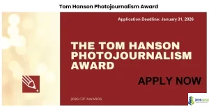 Tom Hanson Photojournalism Award 2026 (6-Week Paid Internship at The Canadian Press)