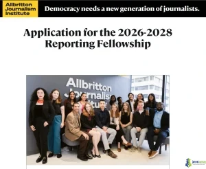 Allbritton Journalism Institute Reporting Fellowship 2026-2028 (60,000 Annual Salary)