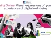Being Online Visual Expressions of Youth Digital Well Being Competition 2026