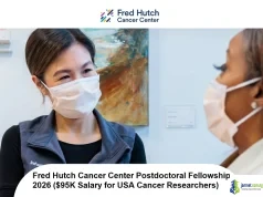 Fred Hutch Cancer Center Postdoctoral Fellowship 2026 ($95K Salary for USA Cancer Researchers) Fred Hutch Cancer Center Postdoctoral Fellowship 2026 (95K Salary for USA Cancer Researchers)