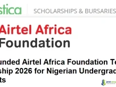 Fully Funded Airtel Africa Foundation Tech Fellowship 2026 for Nigerian Undergraduate Students Fully Funded Airtel Africa Foundation Tech Fellowship 2026 for Nigerian Undergraduate Students
