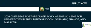 Fully Funded PTDF Scholarship 2026 for Nigerian Students (Masters and PhD in UK, Germany, France, and Malaysia)