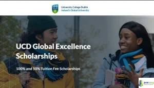 Fully Funded UCD Global Excellence Scholarships 2026 in Ireland for International Students