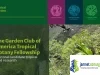Garden Club of America Tropical Botany Fellowship 2026 for PhD Candidates (5,500 Grant)