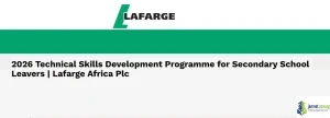 Lafarge Technical Skills Development Programme 2026 for Young Nigerians (Training, Certification, and Full Sponsorship)