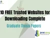 10 FREE Trusted Websites for Downloading Complete Graduate Thesis Papers