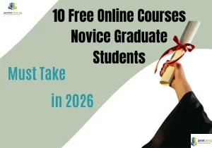 10 Free Online Courses Novice Graduate Students Must Take in 2026