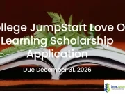 College JumpStart Love of Learning Scholarship 2026 in USA College JumpStart Love of Learning Scholarship 2026 in USA