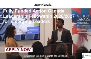 Fully Funded Action Canada Leadership Fellowship 2026-2027 for Emerging Leaders