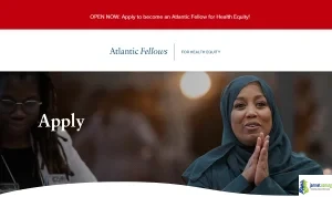 Fully Funded Atlantic Fellows for Health Equity Program 2027 for Global Health Professionals
