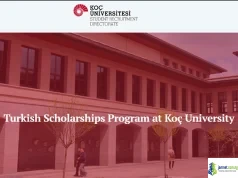 Fully Funded Koç University Turkish Scholarship 2026 (Undergraduates, Master's and PhD in Turkey)