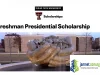 Fully Funded Texas Tech University Freshman Presidential Scholarship 2026