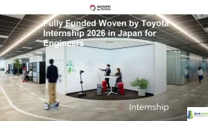 Fully Funded Woven by Toyota Internship 2026 in Japan for Engineers