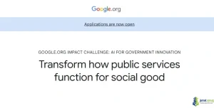Google.org Impact Challenge 2026 ($30M funding)