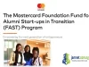 Mastercard Foundation FAST Program 2026 ($15,000 Grant)
