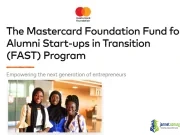 Mastercard Foundation FAST Program 2026 ($15,000 Grant) Mastercard Foundation FAST Program 2026 ($15,000 Grant)