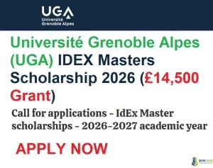 Université Grenoble Alpes (UGA) IDEX Masters Scholarship 2026 (£14,500 Grant)