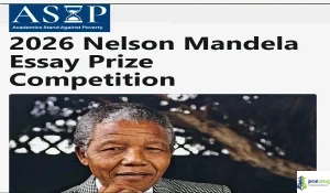 Africa 2026 Nelson Mandela Essay Competition ($5,000 Cash Prize)