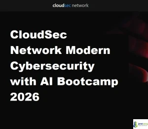 CloudSec Network Modern Cybersecurity with AI Bootcamp 2026