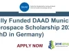 Fully Funded DAAD Munich Aerospace Scholarship 2026 (PhD in Germany)