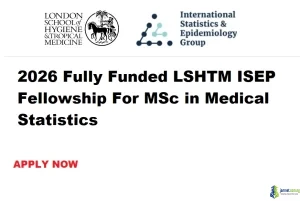 Fully Funded LSHTM ISEP Fellowship 2026