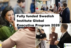 Fully funded Swedish Institute Global Executive Program 2026