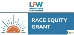 LFW Race Equity Grants 2026 ($50,000 Awards)