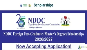 Nigeria 2026 NDDC Postgraduate Foreign Scholarship & STEM Leadership Funding