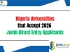 Nigeria Universities that Accept 2026 Jamb Direct Entry Applicants
