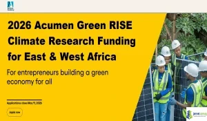 2026 Africa Acumen Green RISE Climate Research Funding