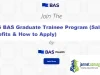 2026 BAS Graduate Trainee Program (Salary, Benefits & How to Apply)