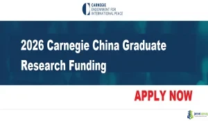 2026 Carnegie China Graduate Research Funding