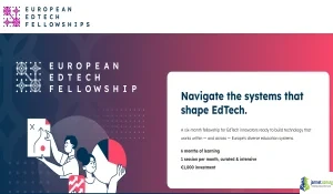 2026 European EdTech Fellowship (€1,000 for Tech Innovators)