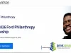 2026 Ford Philanthropy Fellowship (Benefits, Eligibility & How to Apply)