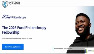 2026 Ford Philanthropy Fellowship (Benefits, Eligibility & How to Apply)