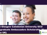 2026 GCU Postgraduate Ambassadors Scholarship (Masters in the UK)