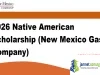 2026 Native American Scholarship (New Mexico Gas Company)