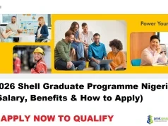 2026 Shell Graduate Programme Nigeria (Salary, Benefits & How to Apply)