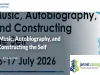 2026 UCD Music Conference (Autobiography, & Constructing the Self)