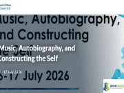 2026 UCD Music Conference (Autobiography, & Constructing the Self)