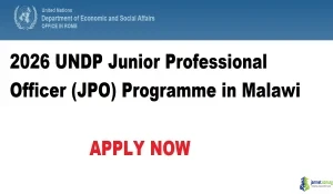 2026 UNDP Junior Professional Officer (JPO) Programme in Malawi