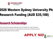 2026 Western Sydney University PhD Research Funding (AUD $35,188) 2026 Western Sydney University PhD Research Funding