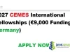 2027 CEMES International Fellowships (€9,000 Funding in Germany)