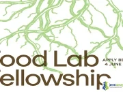 2027 Food Lab Fellowship (for Food Artists)