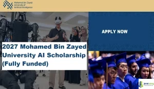 2027 Mohamed Bin Zayed University AI Scholarship (Fully Funded)